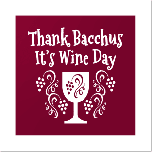 Thank Bacchus it's Wine Day Cheeky Witch® Posters and Art